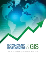 Economic Development and GIS 1589482182 Book Cover