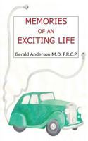Memories of an Exciting Life 1781489815 Book Cover