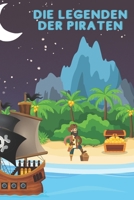 Die Legenden der Piraten (German Edition) B0CT6JHY6F Book Cover