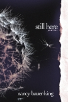 Still Here B0FPPRW5FW Book Cover
