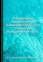 Promoting the Development of Sustainable Fish Culture through the Management of Inputs 1036456250 Book Cover