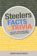 Steelers Facts and Trivia 1933822171 Book Cover