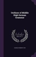 Outlines of Middle High German Grammar 1141488337 Book Cover