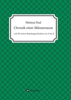 Chronik einer M�nnersause 3749716196 Book Cover