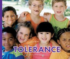 Tolerance (Learn About Values) 1592966780 Book Cover