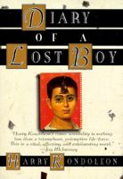 Diary of a Lost Boy: A Novel 1573225045 Book Cover