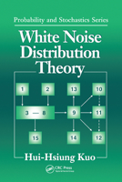 White Noise Distribution Theory 0367579618 Book Cover