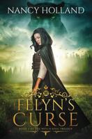 Felyn's Curse 1949707652 Book Cover