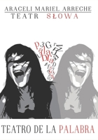 Teatro de la Palabra / Teatr Slowa 8393311535 Book Cover