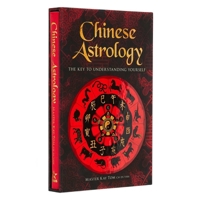 Chinese Astrology: The Key to Undestanding Yourself 1398830283 Book Cover