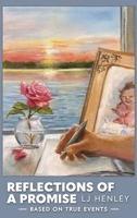 Reflections of a Promise - Hardback B0GXT26F5V Book Cover