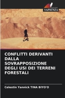 Conflitti Derivanti Dalla Sovrapposizione Degli Usi Dei Terreni Forestali (Italian Edition) 6209866875 Book Cover
