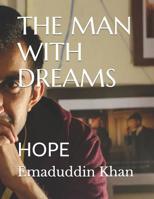 The Man with Dreams: Hope 107262043X Book Cover