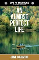 An Almost Perfect Life 1533567115 Book Cover