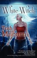 White Witch 1611940834 Book Cover