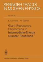 Giant resonance phenomena in intermediate-energy nuclear reactions 3662158000 Book Cover