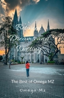 Between Dreams and Destiny: The Best of Omega MZ B0F6NTPXCK Book Cover