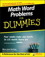 Math Word Problems For Dummies (For Dummies (Math & Science)) 0470146605 Book Cover