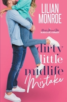 Dirty Little Midlife Mistake: A Hunky Movie Star Romantic Comedy B0CHCGK21C Book Cover