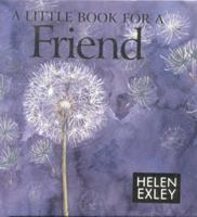 A Little Book For A Friend 1861871325 Book Cover