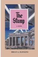 The Stamp 0993852718 Book Cover