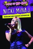 Nicki Minaj: Musician and Fashion Superstar 1978509618 Book Cover