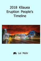 2018 Kīlauea Eruption People's Timeline 0368462021 Book Cover