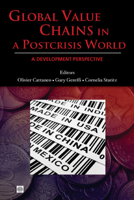 Global Value Chains in a Postcrisis World: A Development Perspective 0821384996 Book Cover