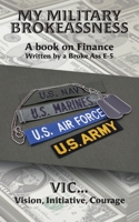 My Military Brokeassness B0BDHVLWCN Book Cover