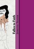 Fallen to Faith: Poems Through the Process of Salvation 1721504265 Book Cover