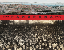Panorama: Tales of San Francisco's 1915 Pan-Pacific International Exposition 1937359689 Book Cover