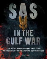 SAS Gulf Warriors: The Truth Behind Bravo Two Zero 0671512161 Book Cover