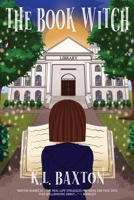 The Book Witch: An Urban Fantasy Coming-of-Age Novel B0F44GH3LW Book Cover