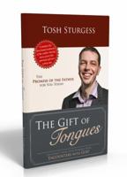 The Gift of Tongues 0987132563 Book Cover