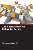 Zone périurbaine de Belgrade, Serbie 6207333462 Book Cover