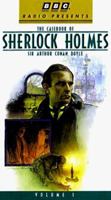 The Casebook of Sherlock Holmes, Volume One 0553479040 Book Cover
