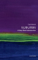 Suburbs: A Very Short Introduction 0197599249 Book Cover