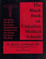 The Black Book on Canadian Medical Schools 0973080620 Book Cover