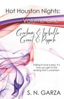 Hot Houston Nights: Volume One: Graham & Isabella, Grant & Pippah 1080999507 Book Cover