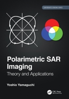 Polarimetric Sar Imaging: Theory and Applications 0367503107 Book Cover