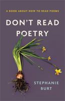 Don't Read Poetry: A Book About How to Read Poems 0465094503 Book Cover