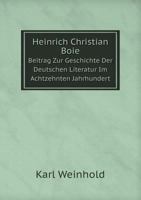 Heinrich Christian Boie: Beitrag Zur Geschichte Der Deutschen Literatur Im Achtzehnten Jahrhundert 3752517786 Book Cover