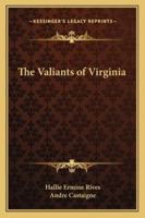 The Valiants of Virginia 1523990031 Book Cover