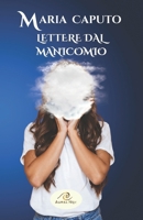 Lettere dal manicomio (Keenly) (Italian Edition) B0DMDXJV8Q Book Cover