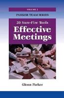 Effective Meetings: 20 Sure-Fire Tools 1599961768 Book Cover