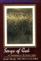 Songs of God: An Interpretation of My Favorite Psalms 0875163874 Book Cover