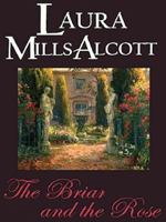 The Briar and the Rose (Five Star Expressions) 1594140898 Book Cover