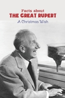 Facts about The Great Rupert: A Christmas Wish B0BJSMV12C Book Cover