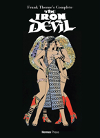 The Complete Iron Devil 1613452721 Book Cover