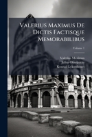 Valerius Maximus' Memorable Deeds and Sayings: Book 1 (Clarendon Ancient History Series) 1146335989 Book Cover